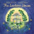 The Lantern House by Erin Napier