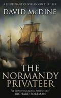 The Normandy Privateer by David McDine