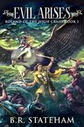 Evil Arises by B.R. Stateham