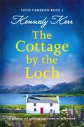 The Cottage by the Loch by Kennedy Kerr