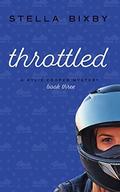 Throttled by Stella Bixby