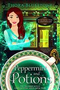Peppermint and Potions (The Tea Shop Witch #2) by Thora Bluestone