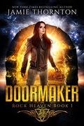 Rock Heaven (Doormaker #1) by Jamie Thornton