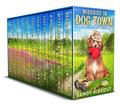Mischief in Dog Town - The Complete Series (Dog Town #0-9) by Sandy Rideout