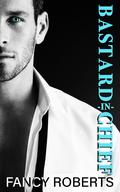 Bastard-in-Chief (Mailbox, Inc #1) by Fancy Roberts