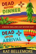 Maddie Swallows Mysteries: A Duet (Maddie Swallows #1-2) by Kat Bellemore