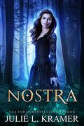 Nostra by Julie L. Kramer