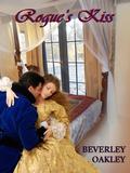 Rogue's Kiss (Scandalous Miss Brightwells #2) by Beverley Eikli
