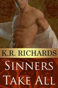 Sinners Take All (The Quest for the Shroud #1) by K.R. Richards