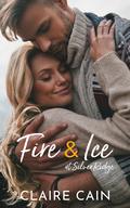 Fire and Ice at Silver Ridge (Silver Ridge Resort #4) by Claire Cain