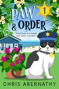 Paw and Order by Chris Abernathy