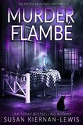 Murder Flambé by Susan Kiernan-Lewis
