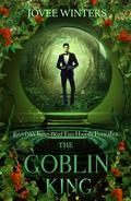The Goblin King (The Dark Kings #10) by Jovee Winters