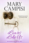 Liars Like Us by Mary Campisi