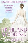 Highland Wedding (Bright Young Things #3) by Emmanuelle de Maupassant