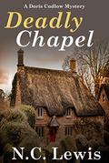 Deadly Chapel (Skegness Seaside #1) by N.C. Lewis