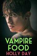 Vampire Food (Within the Walls #1) by Holly Day