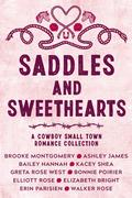 Saddles & Sweethearts: A Cowboy Small Town Romance Collection by Brooke Montgomery