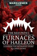 Furnaces of Haeleon (The Red Path #1) by Chris Dows