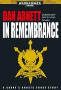 In Remembrance by Dan Abnett