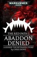 Abaddon Denied (The Red Path #3) by Chris Dows