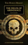 The Fields Of Abundance (Black Library Advent 2022 #11) by David Annandale