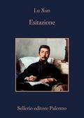Esitazione by Lu Xun