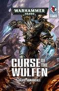 Curse of the Wulfen (Warhammer 40,000 #1) by David Annandale
