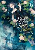 Raven of the Inner Palace (Light Novel) Vol. 6 (Raven of the Inner Palace Light Novel #6) by Kouko Shirakawa