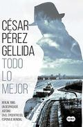 Todo lo mejor by César Pérez Gellida