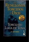 Los renglones torcidos de Dios by Luca de Tena, Luca de Tena