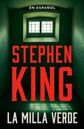La milla verde by Stephen King