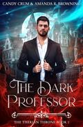 The Dark Professor (The Therian Chronicles #1) by Candy Crum