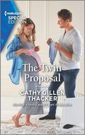 The Twin Proposal (Lockharts Lost & Found #3) by Cathy Gillen Thacker