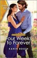 Four Weeks to Forever (Texas Cattleman's Club: The Wedding #3) by Karen Booth