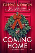 Coming Home by Patricia Dixon