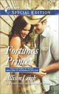 Fortune's Prince (The Fortunes of Texas: Welcome to Horseback Hollow #6) by Allison Leigh