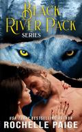 Black River Pack Series by Rochelle Paige