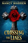 Crossing the Lines (Vampire Book Club #0.5) by Nancy Warren