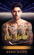 Un Match (Arizona Rattlesnakes #5) by Pippa Green