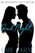 Grad Night by Carla Krae
