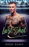 Last Shot by Pippa Green, Eden Dunn