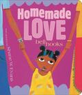 Homemade Love by bell hooks