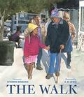 The Walk (A Stroll to the Poll): A Picture Book by Winsome Bingham