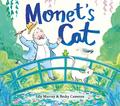 Monet's Cat /anglais by MURRAY LILY