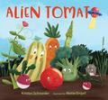 Alien Tomato by Kristen Schroeder