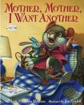 Mother Mother I Want Another by Maria Polushkin Robbins