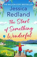 The Start of Something Wonderful by Jessica Redland