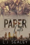 Paper Cuts (Paper Cuts Trilogy #1) by L.J. Sealey