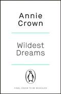 Wildest Dreams (Daydreamers #2) by Annie Crown